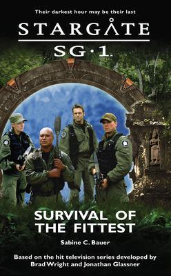 STARGATE SG-1 Survival of the Fittest