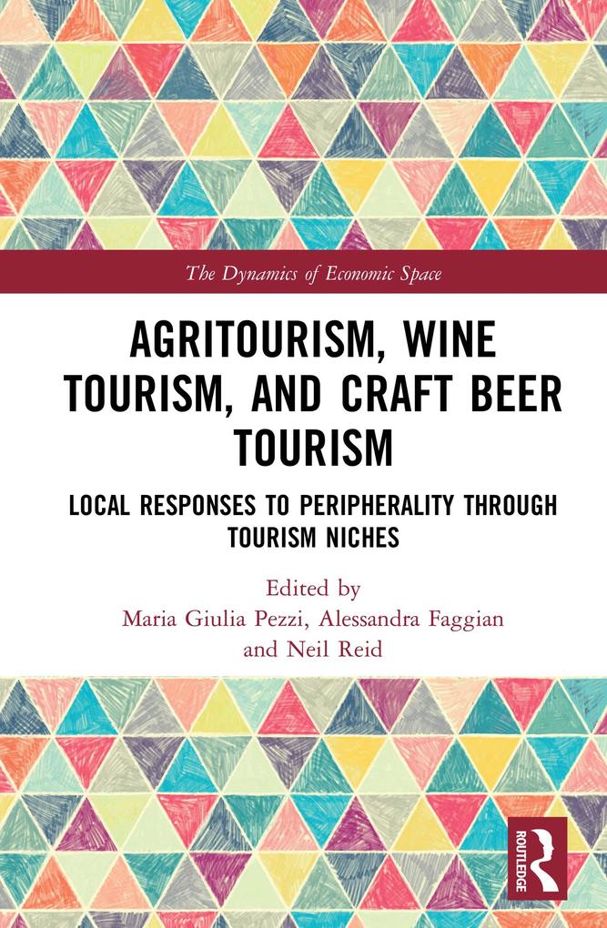 Agritourism Wine Tourism and Craft Beer Tourism