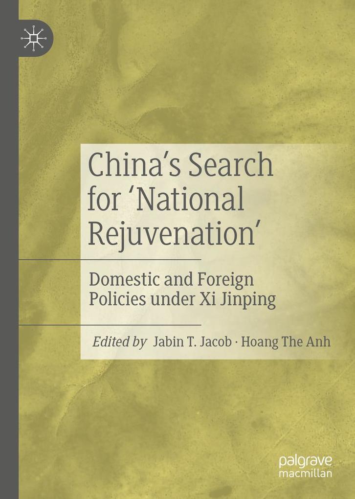 China's Search for 'National Rejuvenation'