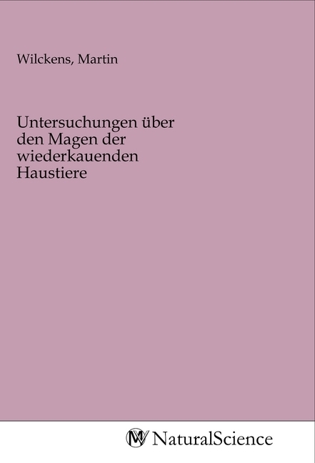 Image of Untersuchungen über den Magen der wiederkauenden Haustiere