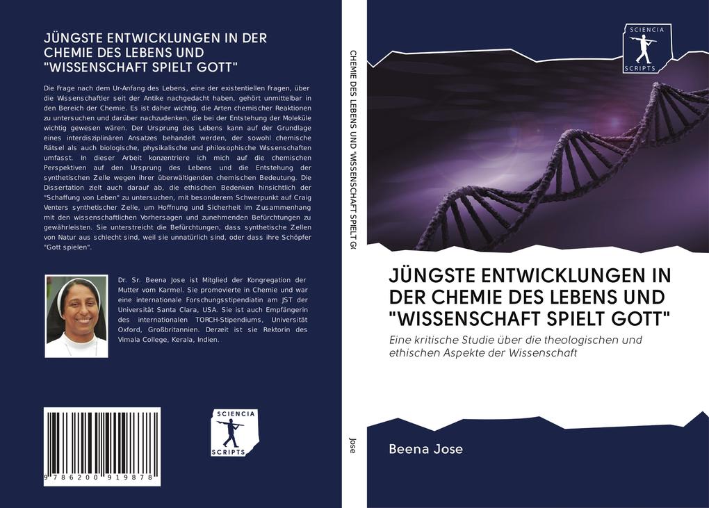 JÜNGSTE ENTWICKLUNGEN IN DER CHEMIE DES LEBENS UND 'WISSENSCHAFT SPIELT GOTT'
