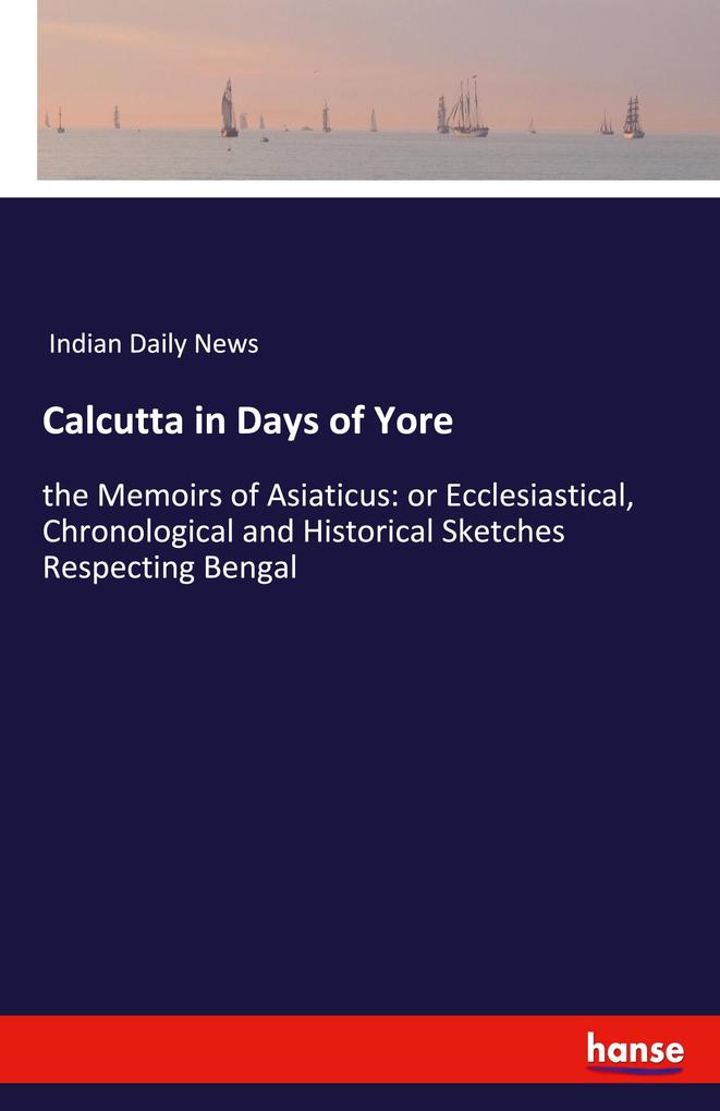 Image of Calcutta in Days of Yore