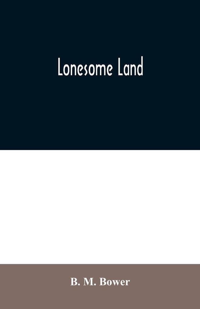 Lonesome Land