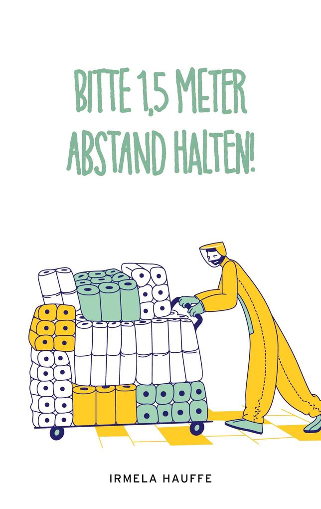 Bitte 15 Meter Abstand halten