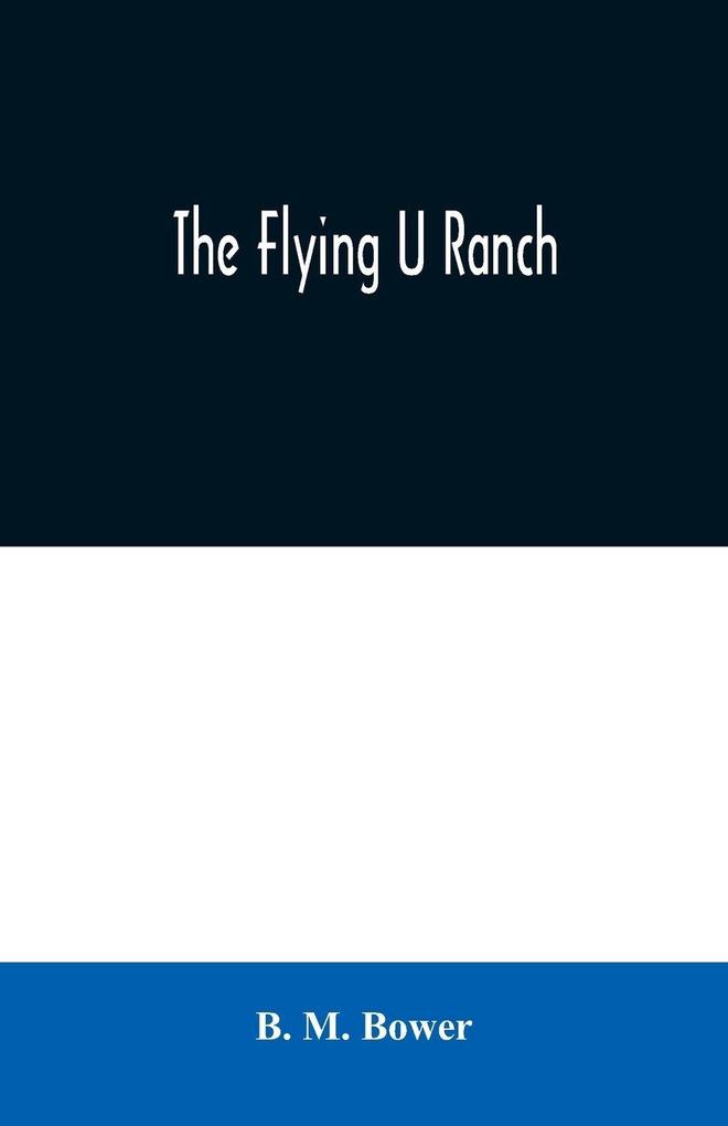 The Flying U Ranch