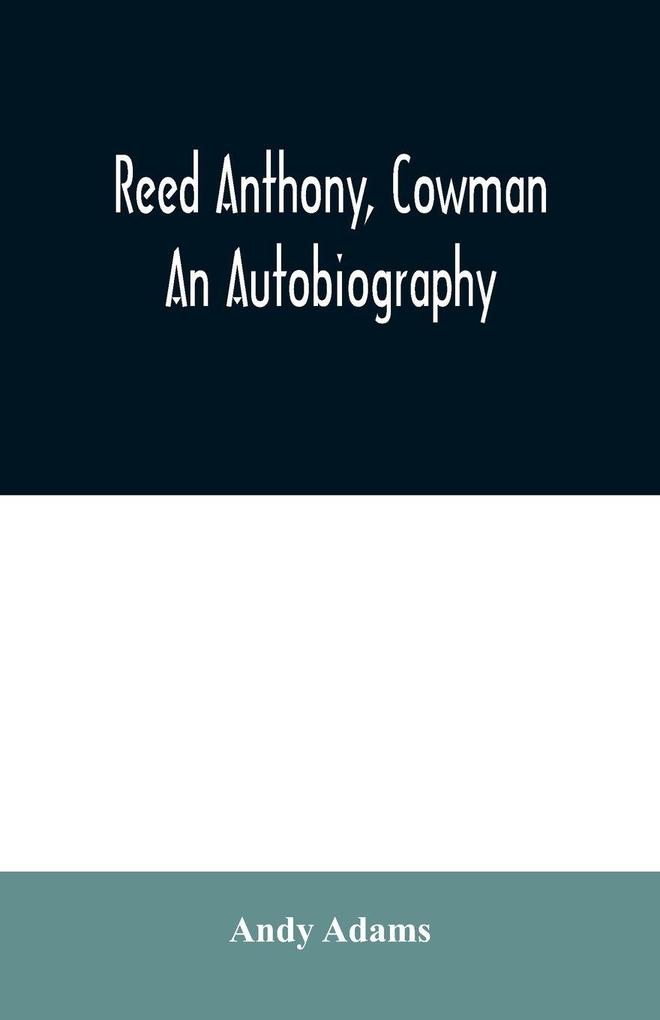 Reed Anthony Cowman