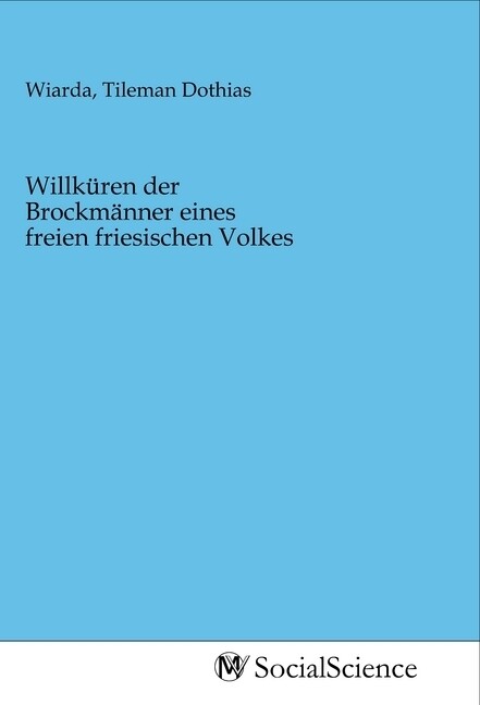 Image of Willküren der Brockmänner eines freien friesischen Volkes