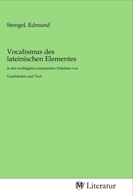 Image of Vocalismus des lateinischen Elementes