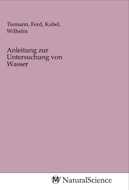 Image of Anleitung zur Untersuchung von Wasser