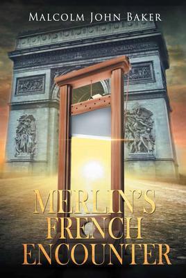 Merlin‘s French Encounter