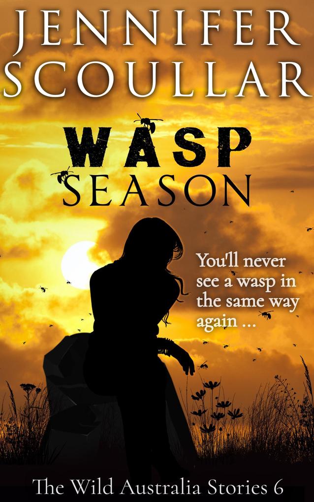 Wasp Season (The Wild Australia Stories #6)