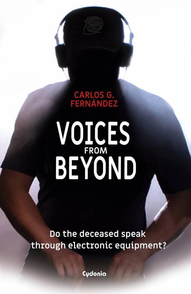 Voices from Beyond (Index: 0. About this edition of Voices from Beyond 1. Voices from another world 2. The first conta #21)