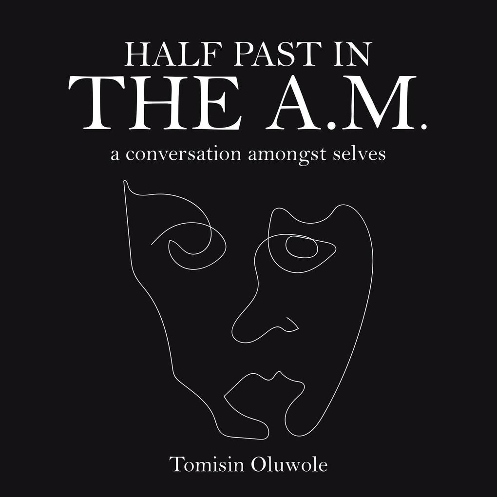 Half Past in the A.M.