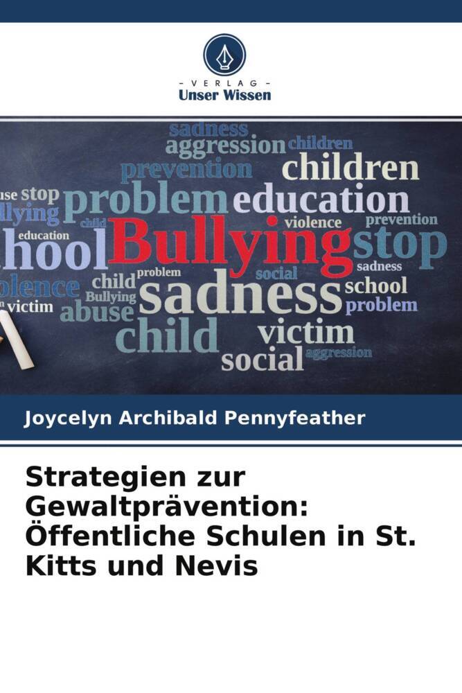 Strategien zur Gewaltprävention: Öffentliche Schulen in St. Kitts und Nevis