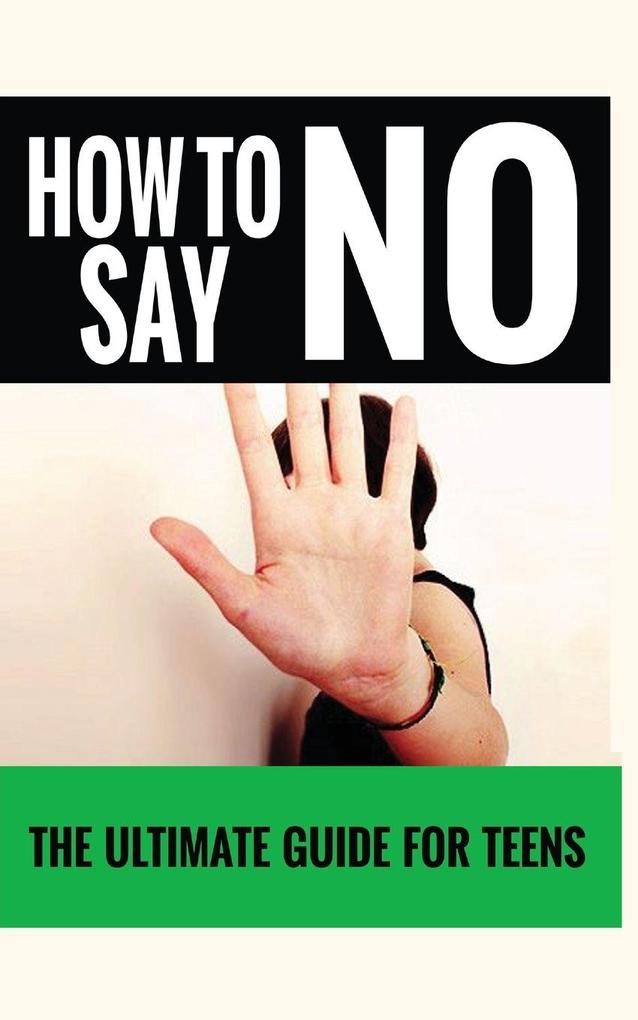 HOW TO SAY 'NO'