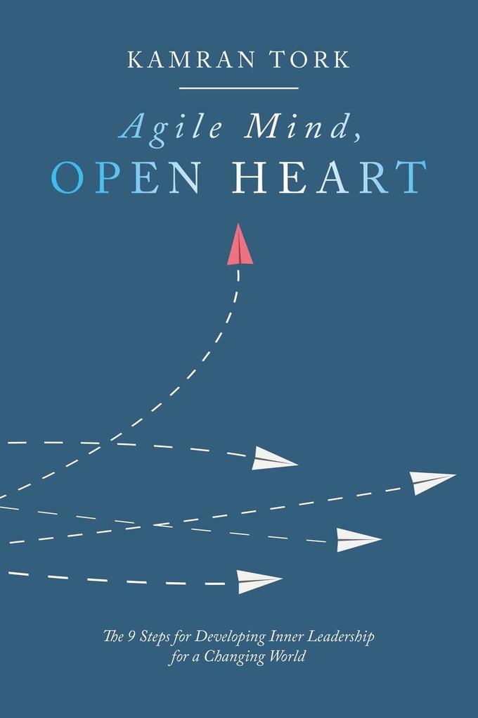Agile Mind Open Heart