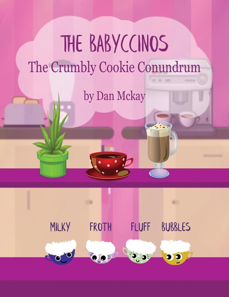 The Babyccinos The Crumbly Cookie Conundrum