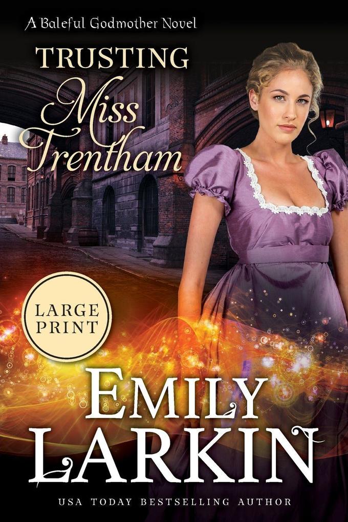 Trusting Miss Trentham
