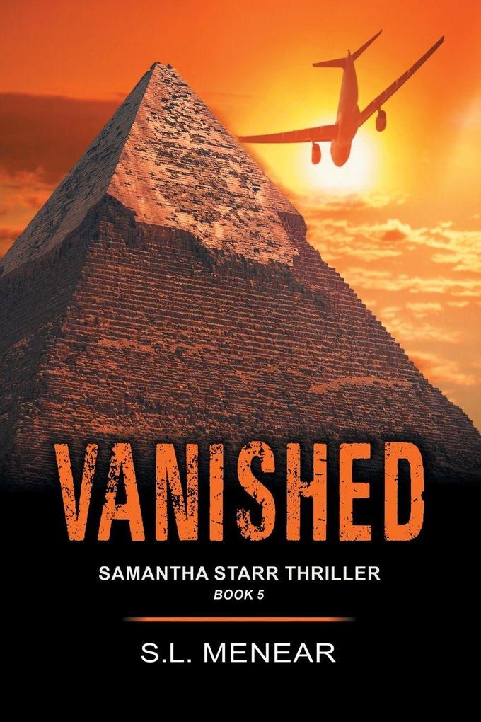 Vanished (A Samantha Starr Thriller Book 5)
