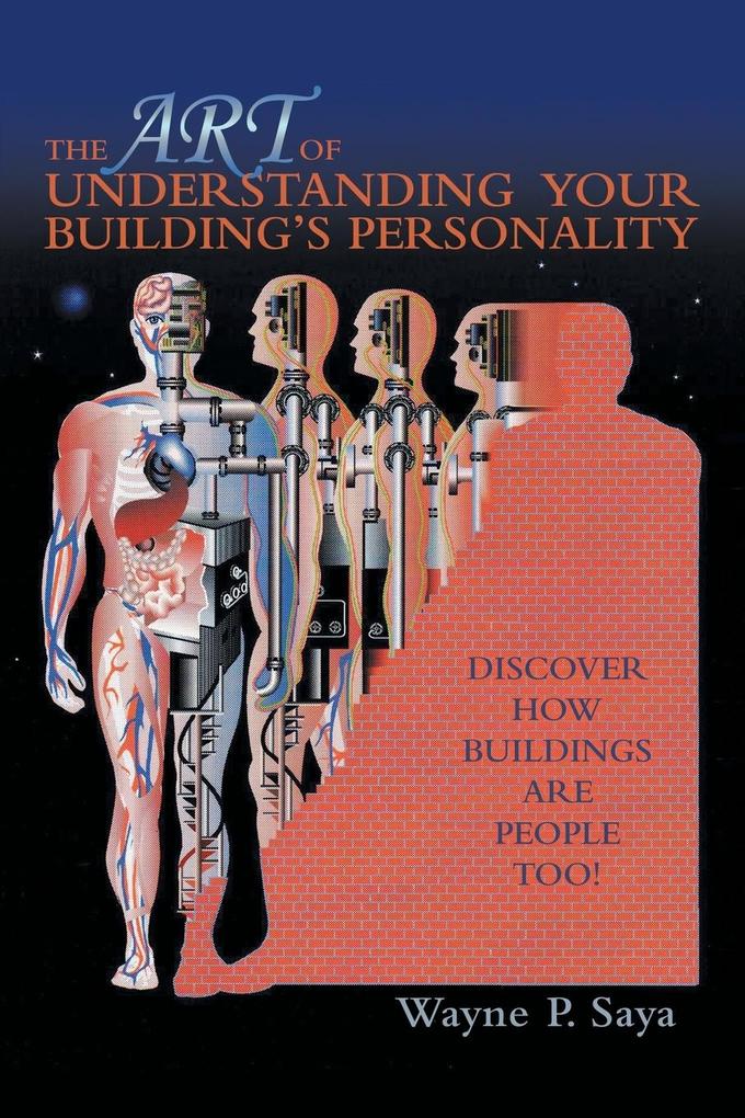 The Art of Understanding Your Building‘s Personality