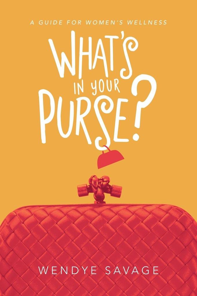What's in Your Purse?