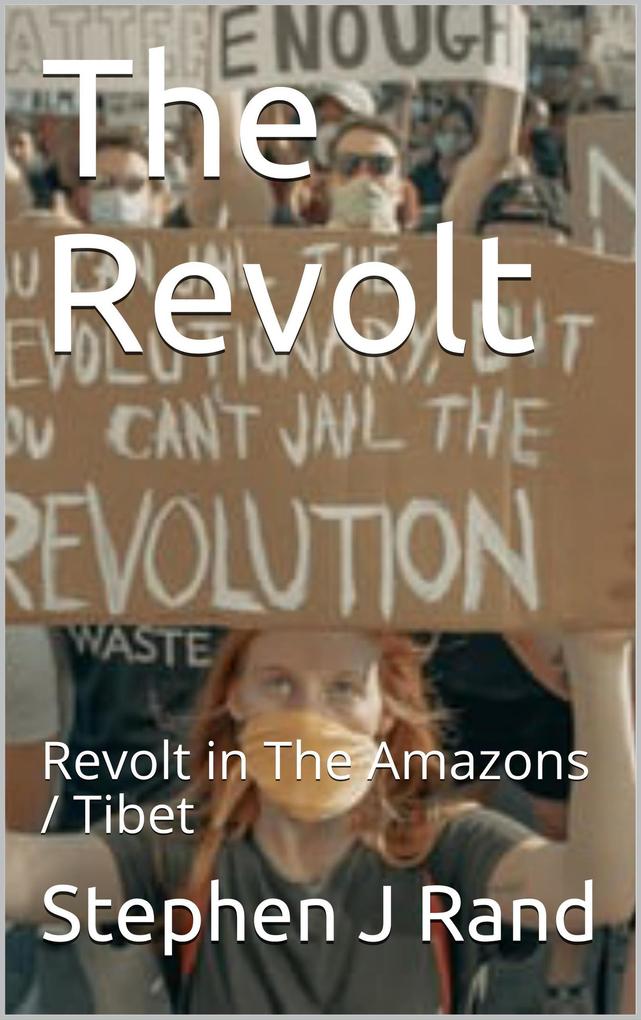 The Revolt (The Revolt Series #1)