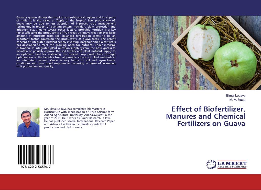 Effect of Biofertilizer Manures and Chemical Fertilizers on Guava