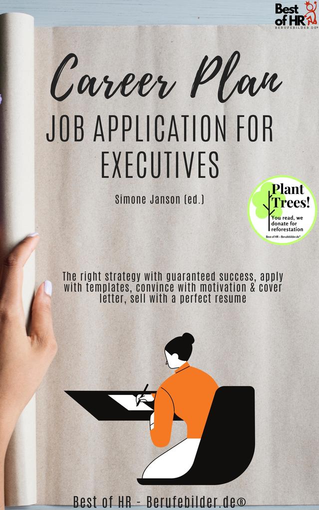 Career Plan - Job Application for Executives