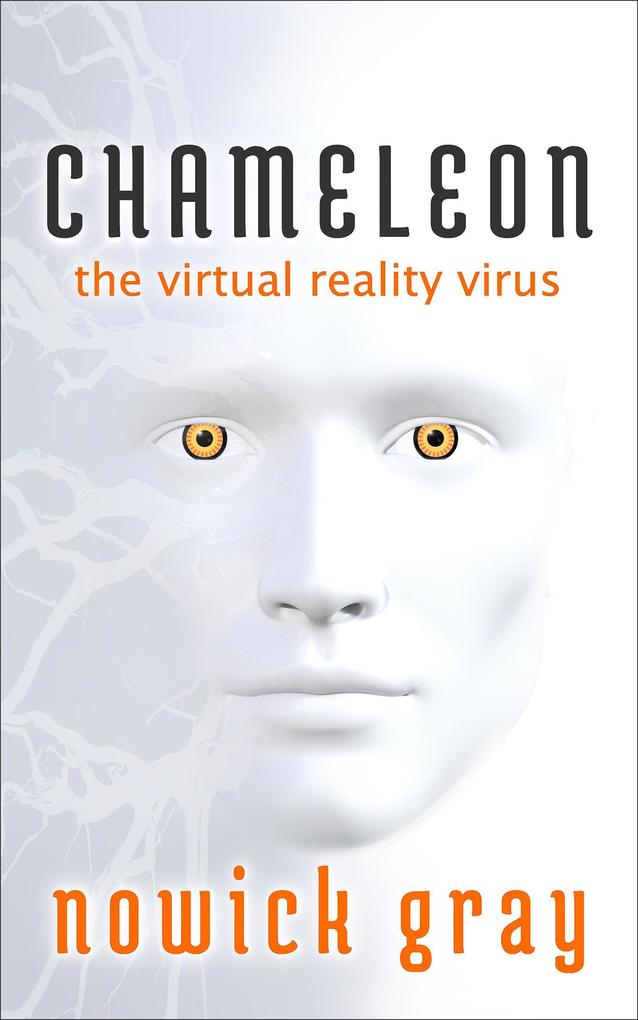 Chameleon: The Virtual Reality Virus