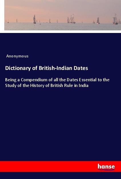 Image of Dictionary of British-Indian Dates