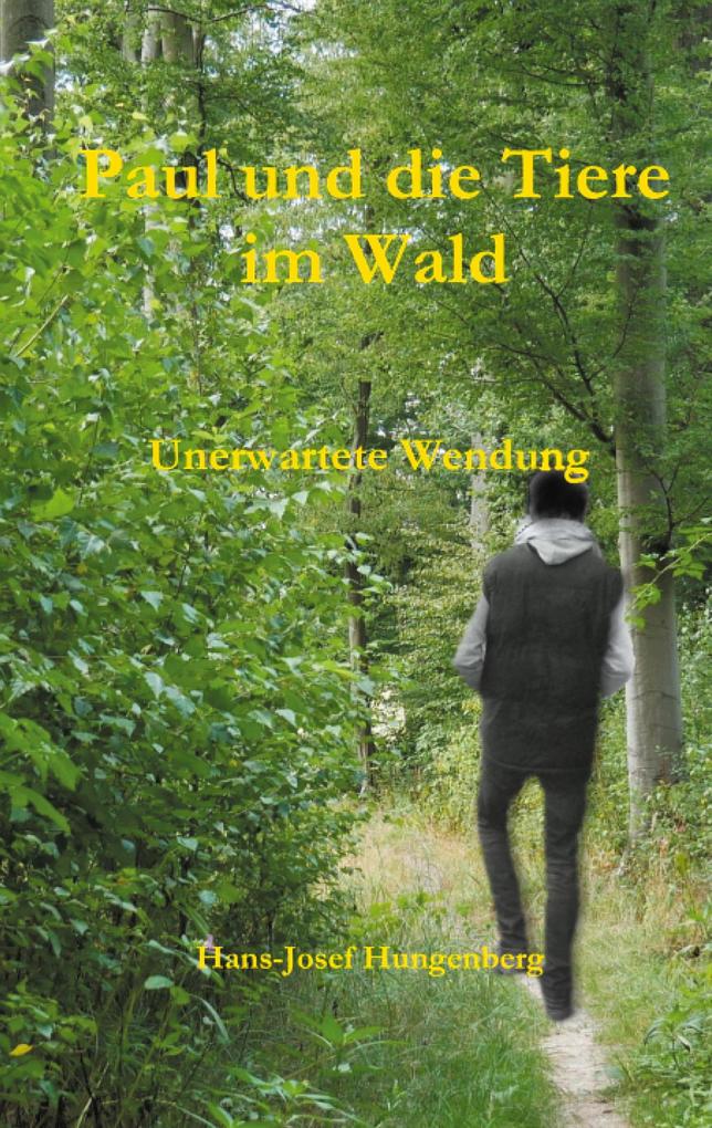 Image of Paul und die Tiere im Wald