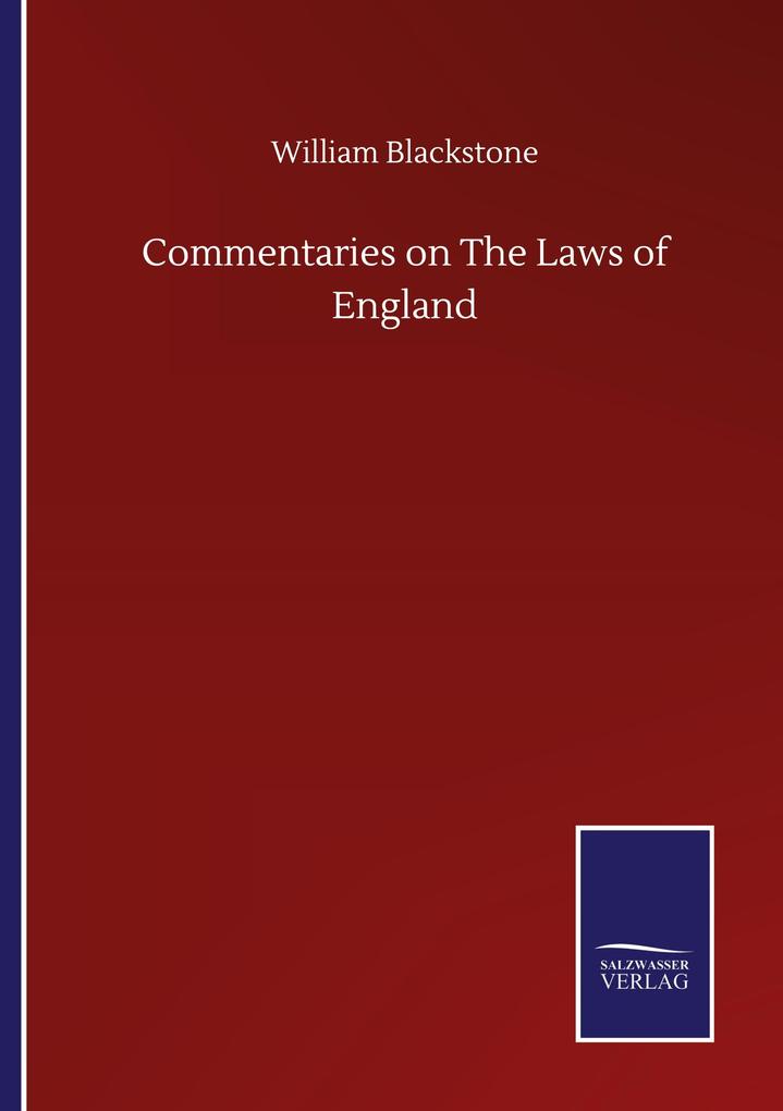 Commentaries on The Laws of England - William Blackstone