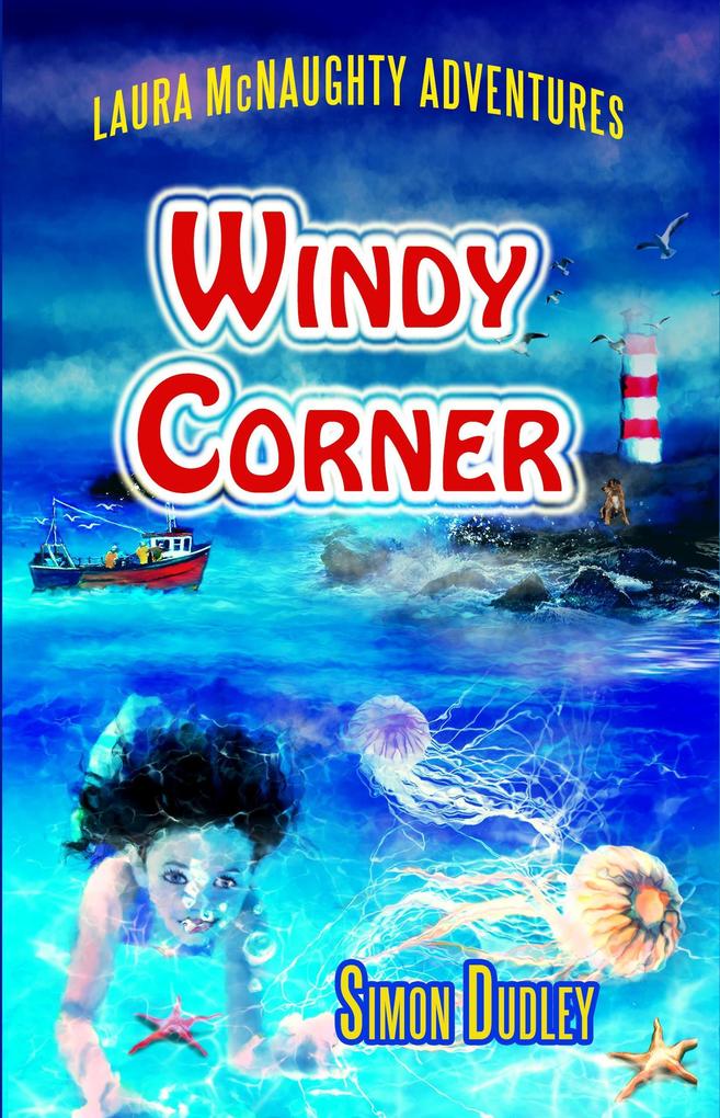 Windy Corner (Laura McNaughty Adventures #4)