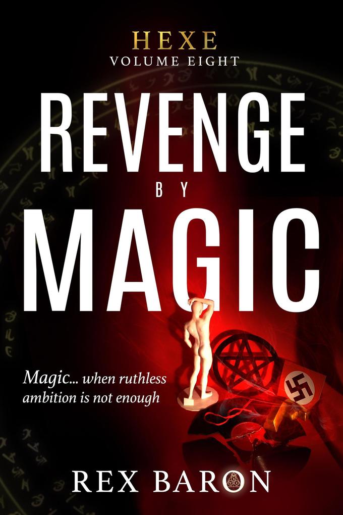 Revenge by Magic (Hexe #8)