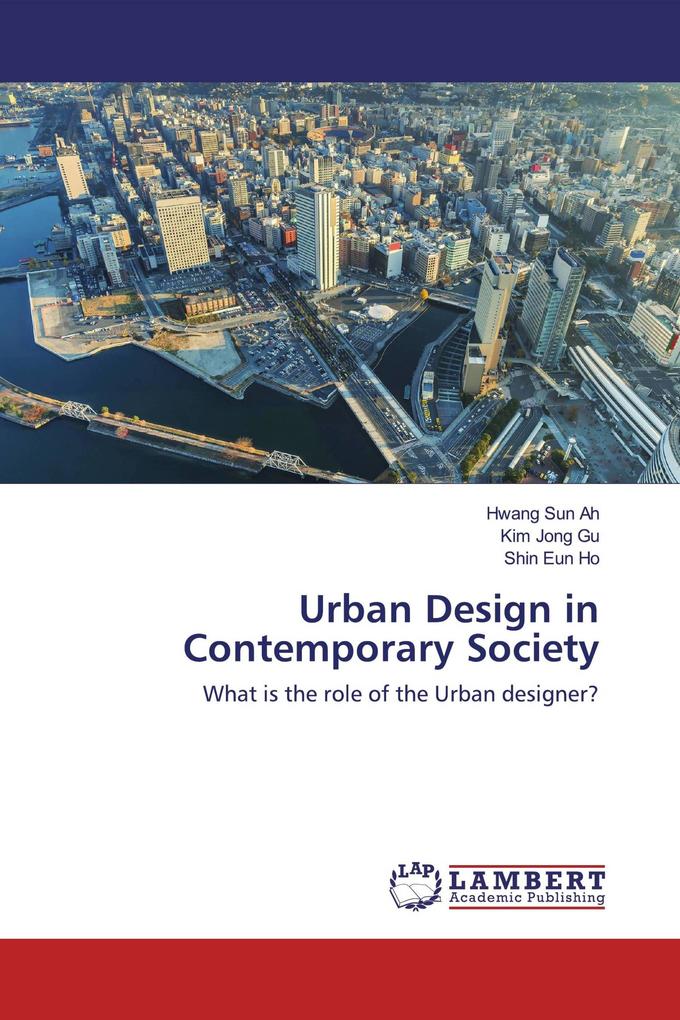 Urban Design in Contemporary Society