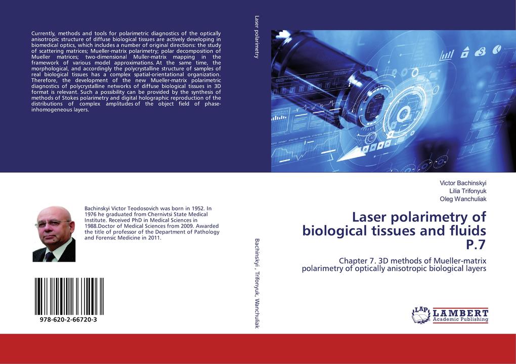 Laser Polarimetry of Biological Tissues and Fluids - Vol 8