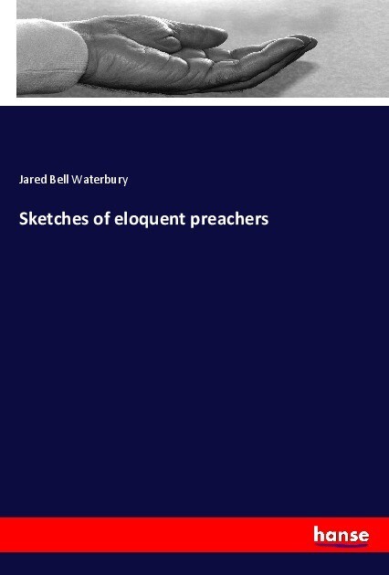 Sketches of eloquent preachers