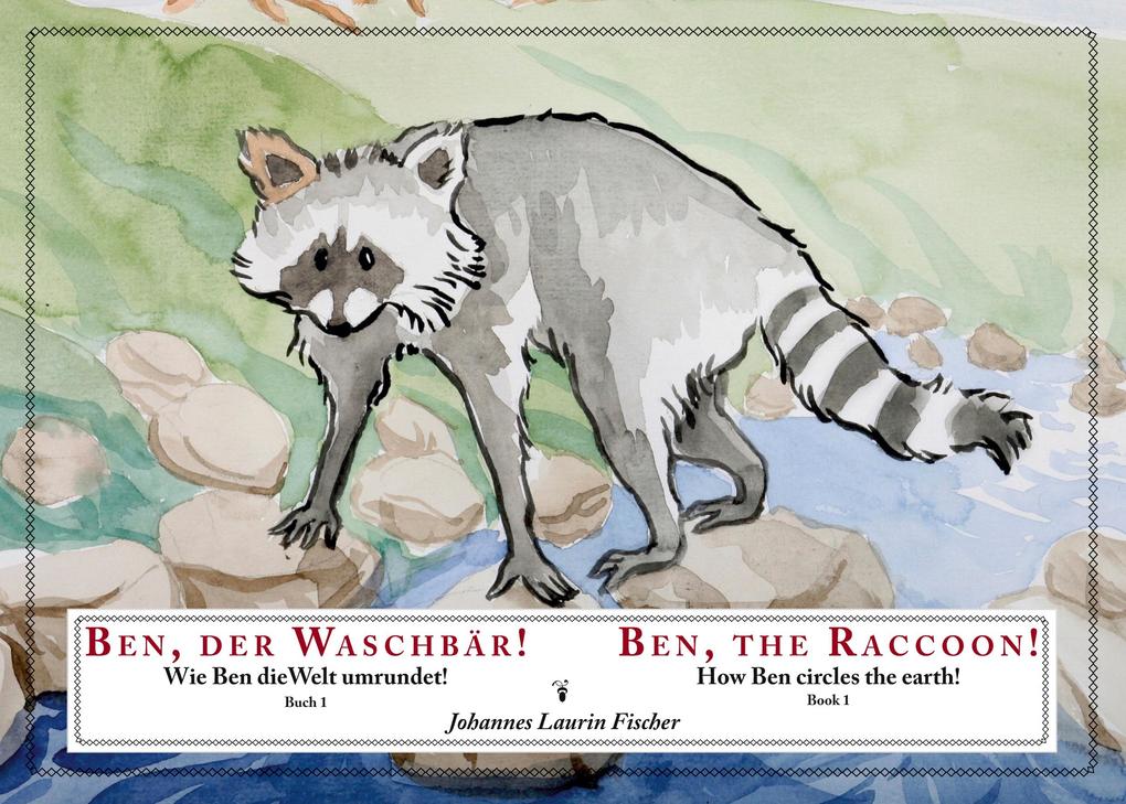 Ben der Waschbär!