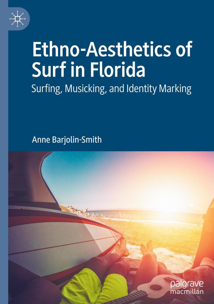 Ethno-Aesthetics of Surf in Florida