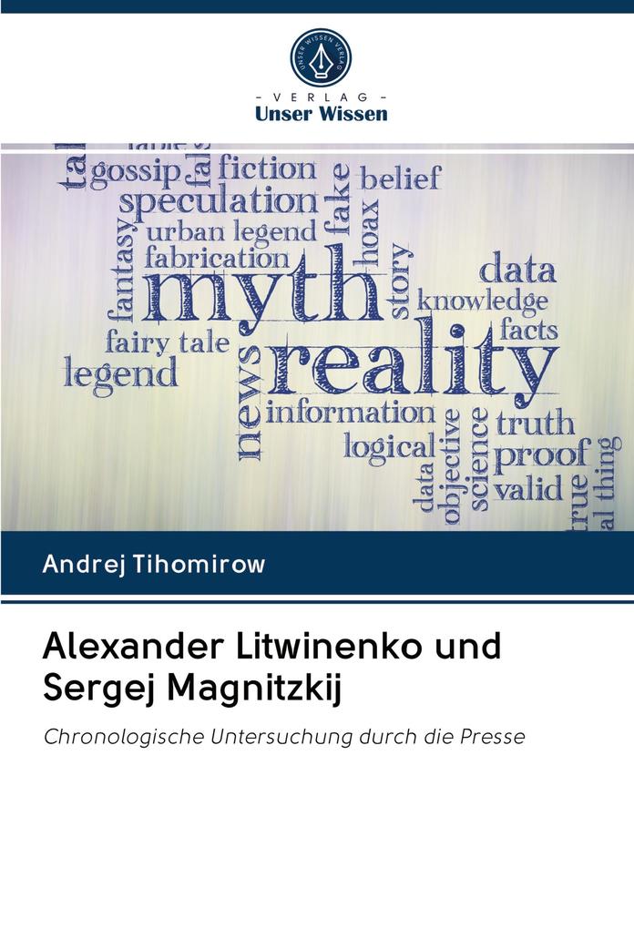 Alexander Litwinenko und Sergej Magnitzkij