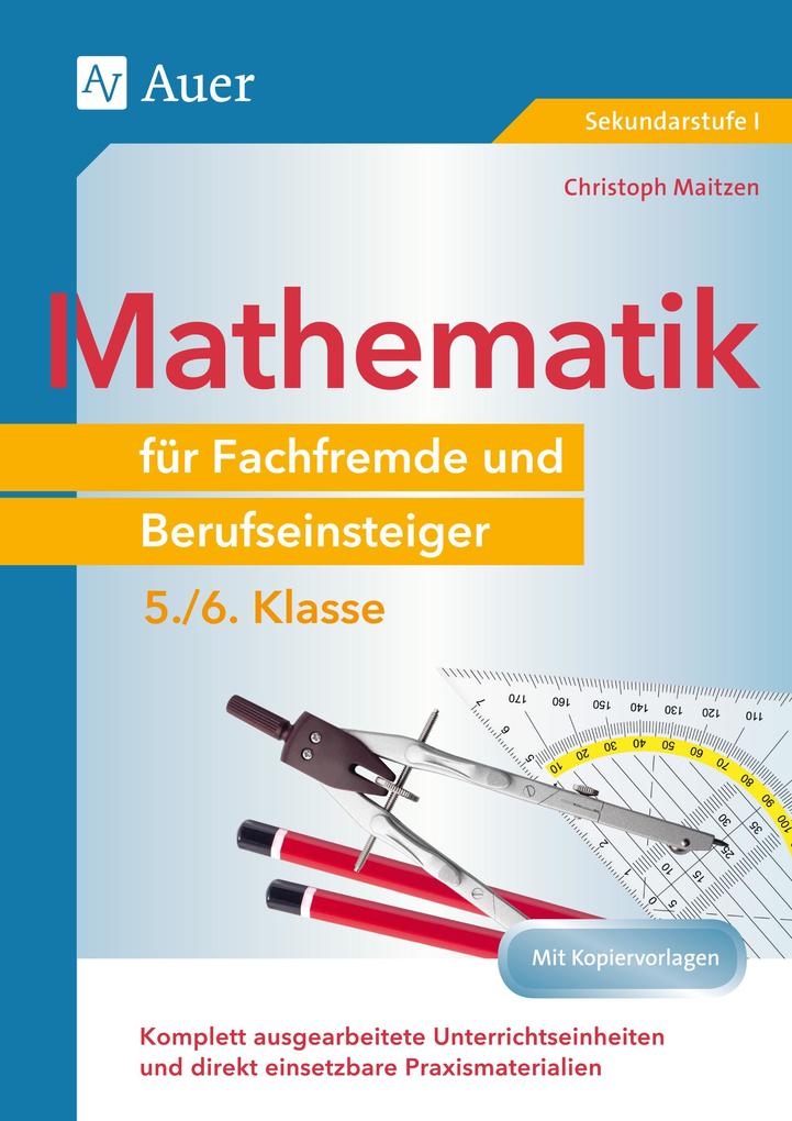 Auer Verlag I.d.aap Lw Mathematik Für Fachfremde Und Berufseinsteiger 5-6