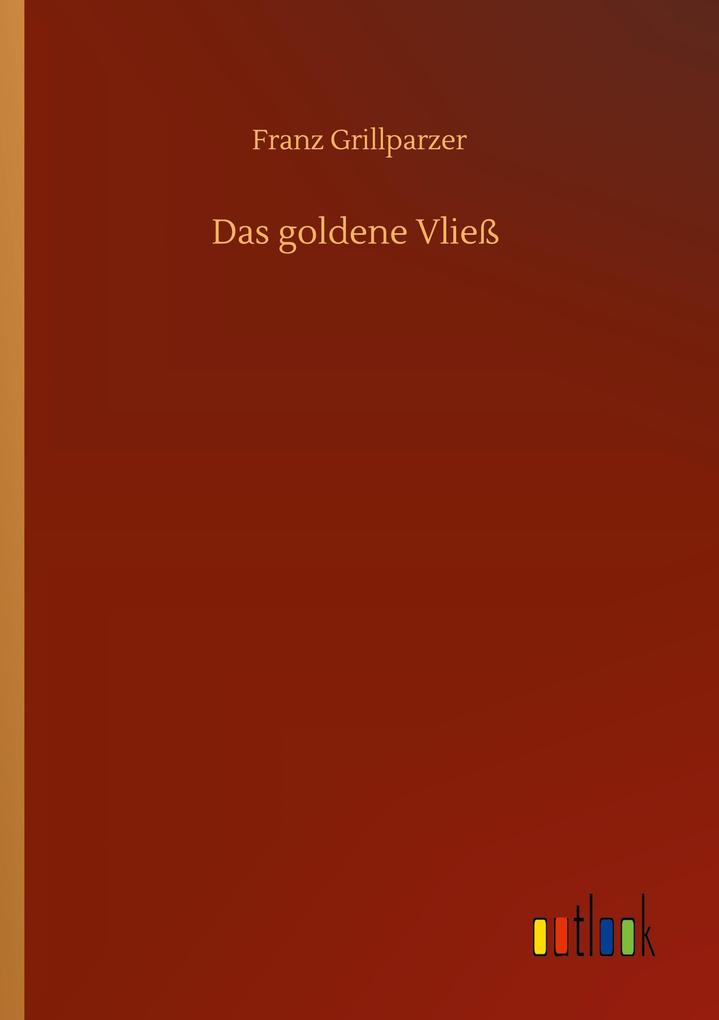 Das goldene Vließ