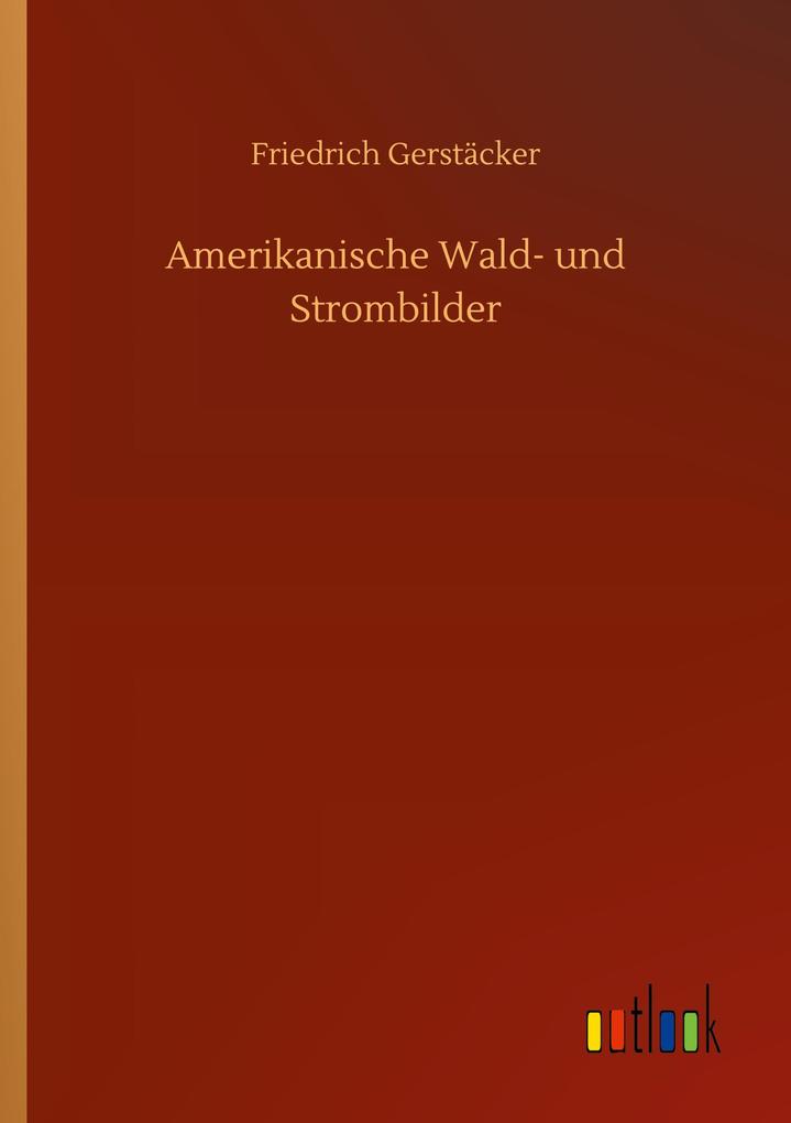 Amerikanische Wald- und Strombilder