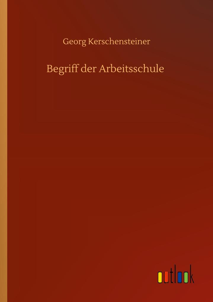Begriff der Arbeitsschule