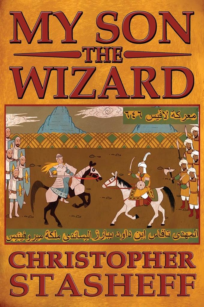 My Son the Wizard