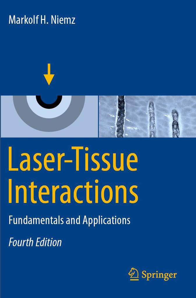Laser-Tissue Interactions