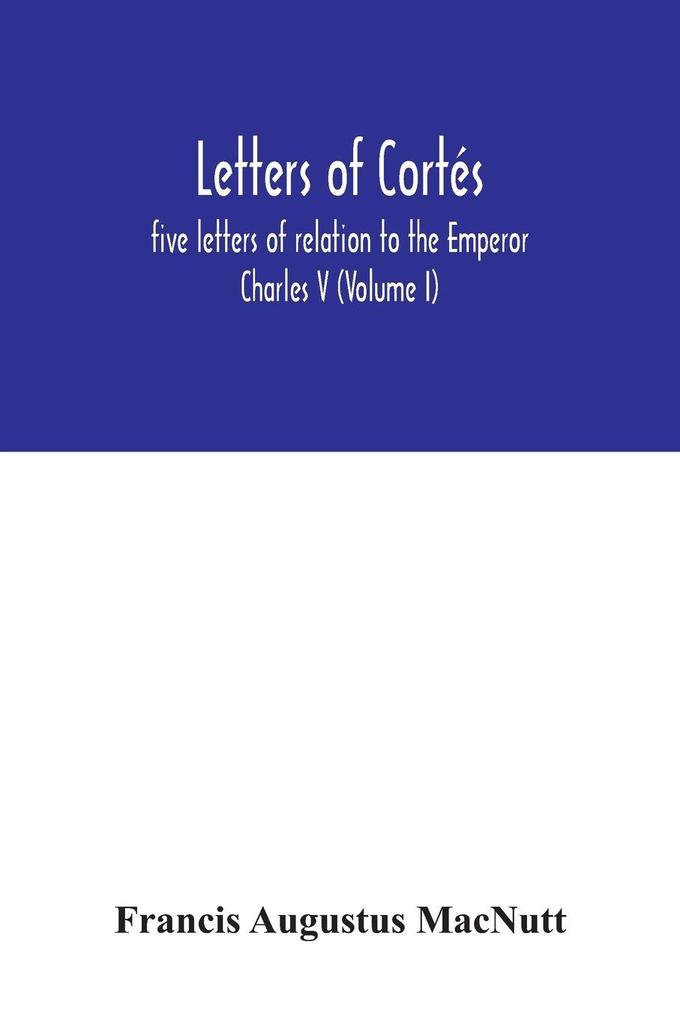 Letters of Cortés