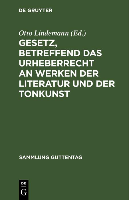 Gesetz betreffend das Urheberrecht an Werken der Literatur und der Tonkunst