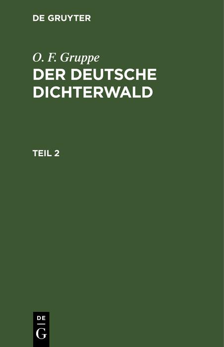 Der deutsche Dichterwald. Teil 2