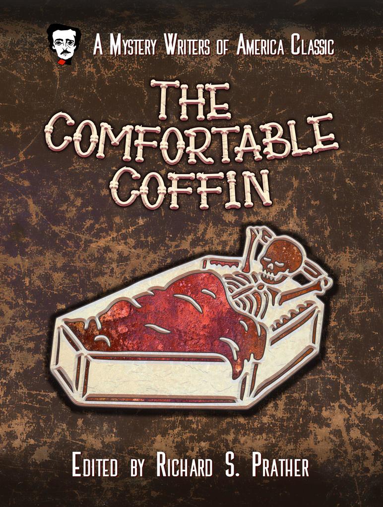 The Comfortable Coffin (A Mystery Writers of America Classic Anthology #10)